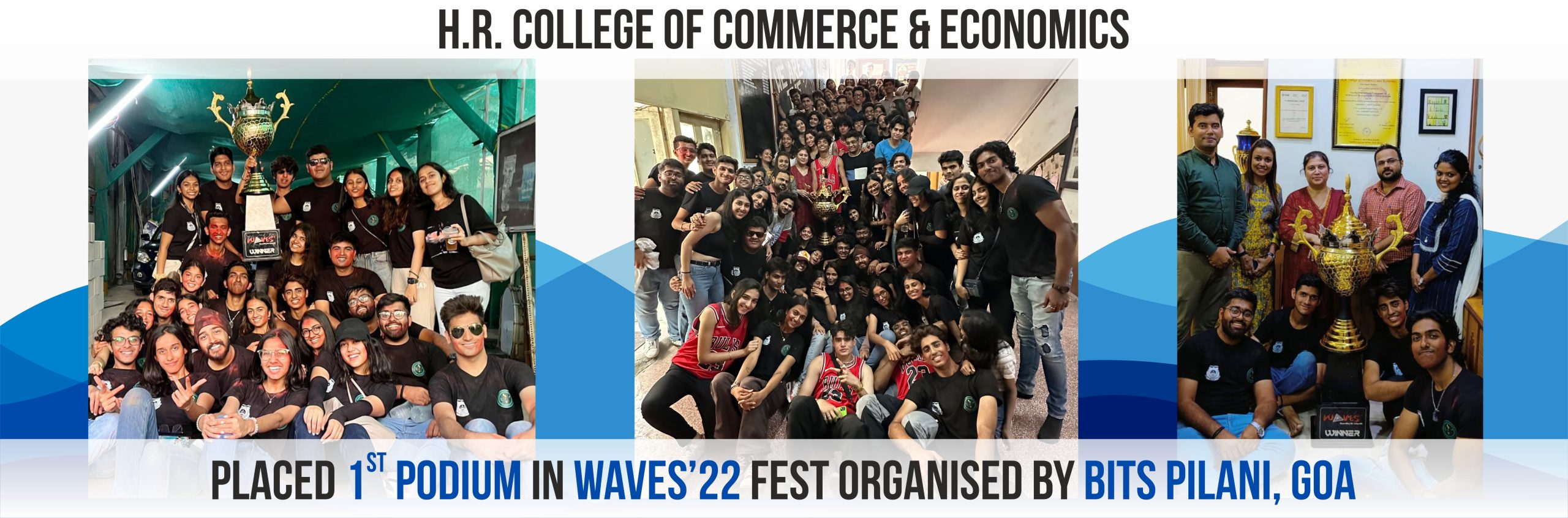 H.R. College of Commerce & Economics placed 1st podium in Waves’22 fest organised by Bits Pilani, Goa - new